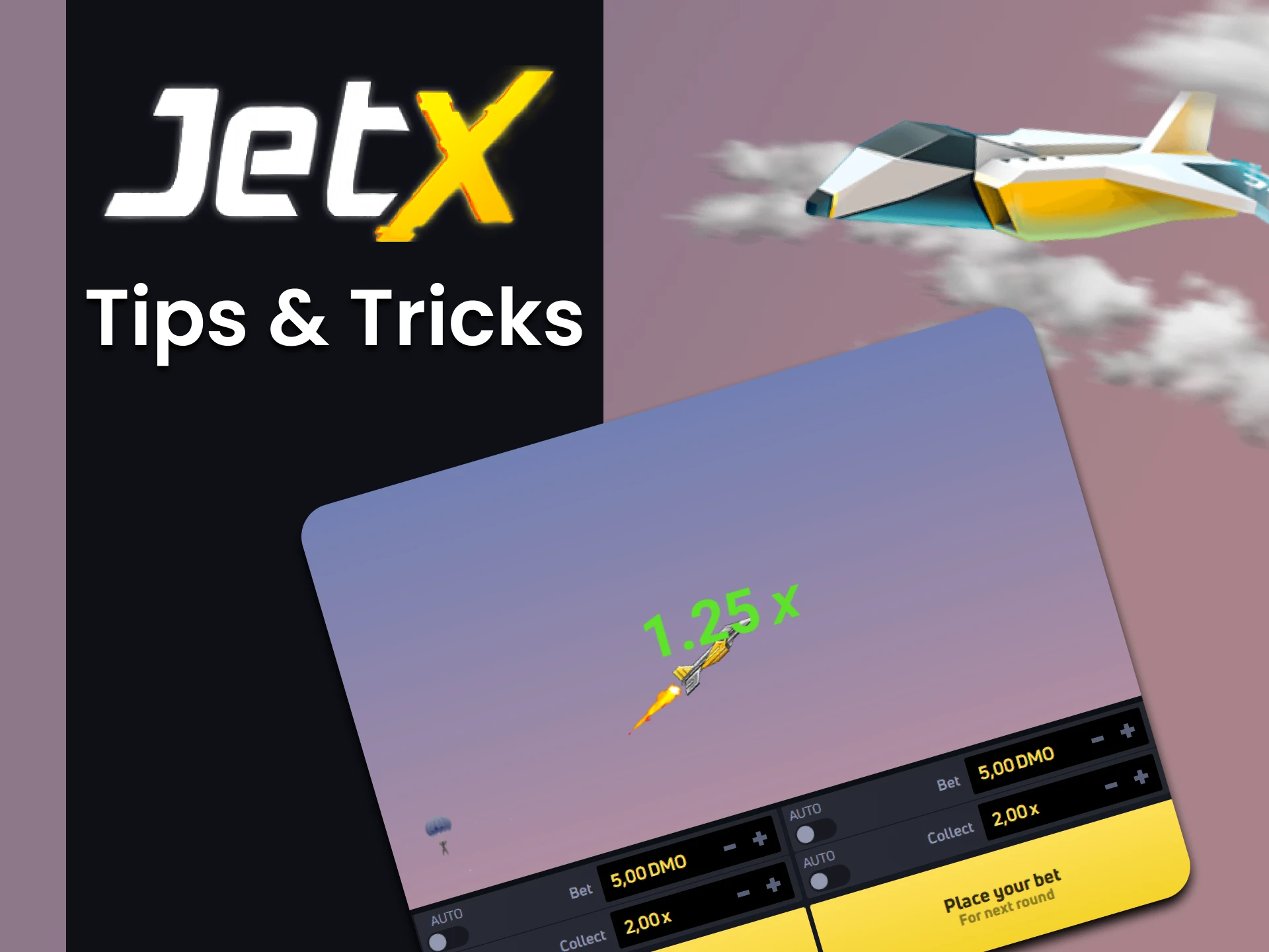 Learn tricks for playing JetX.