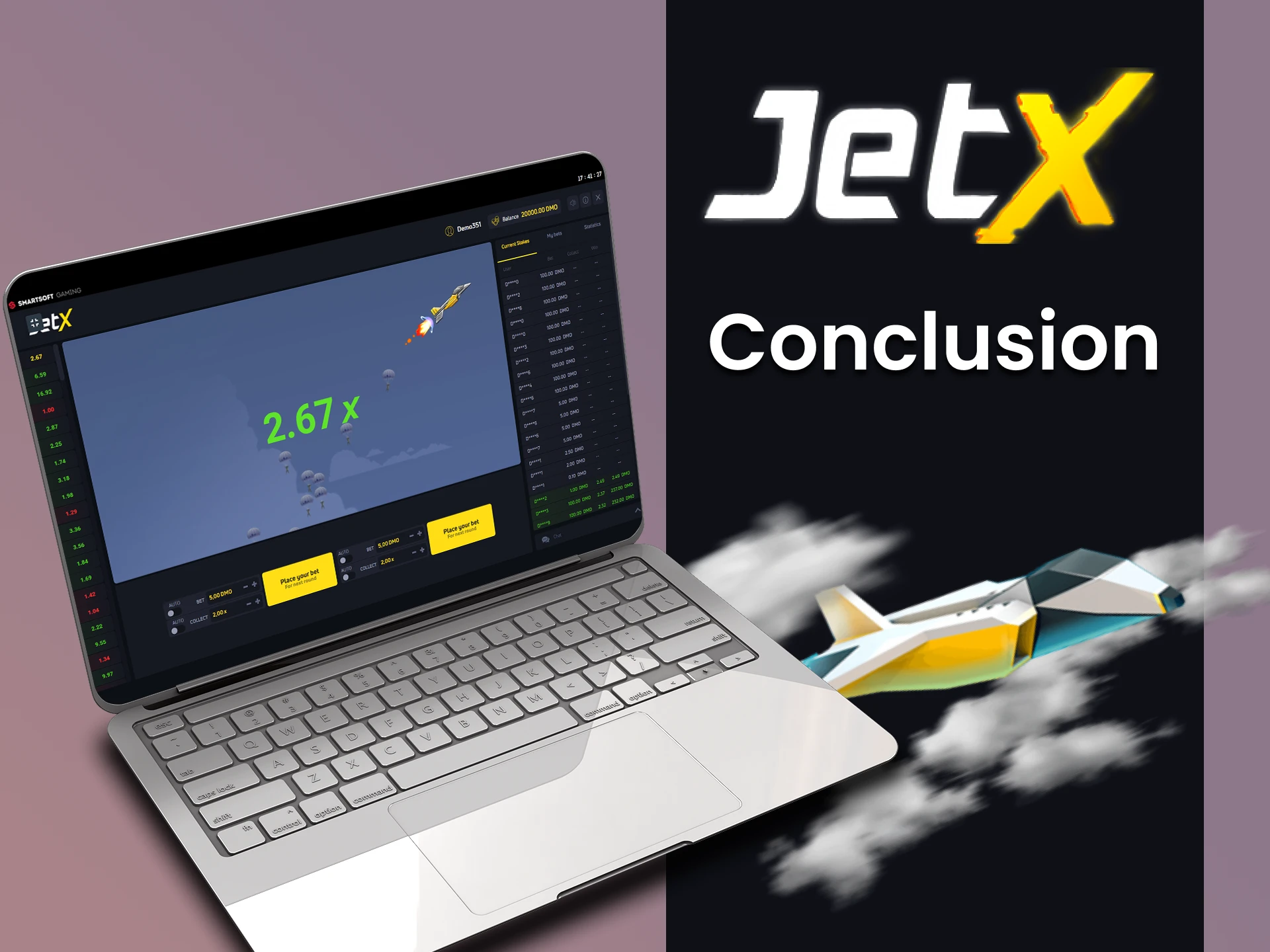 Having studied tactics and strategies, you will definitely win in JetX.