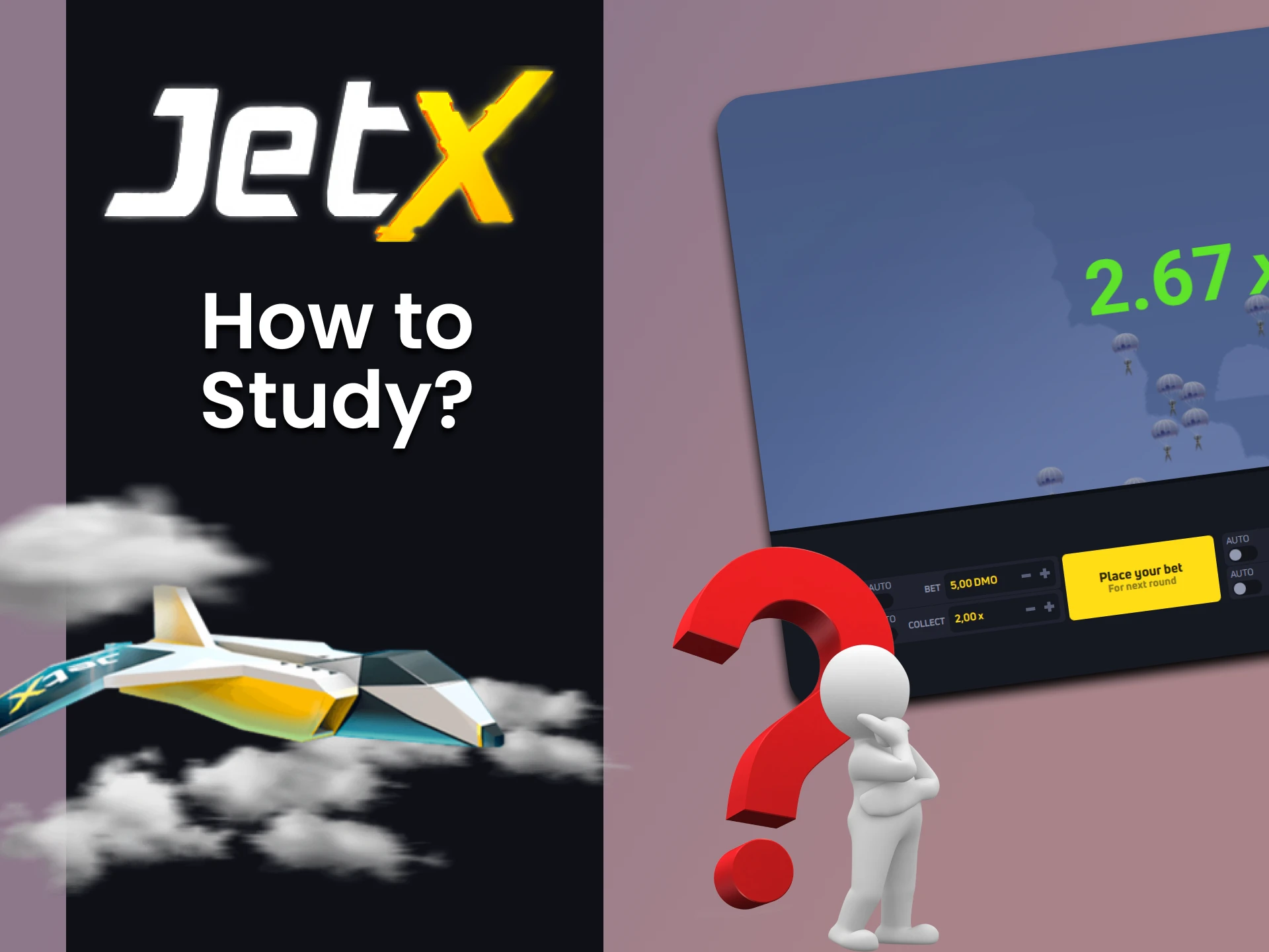 Find out what you need to learn to win in JetX.