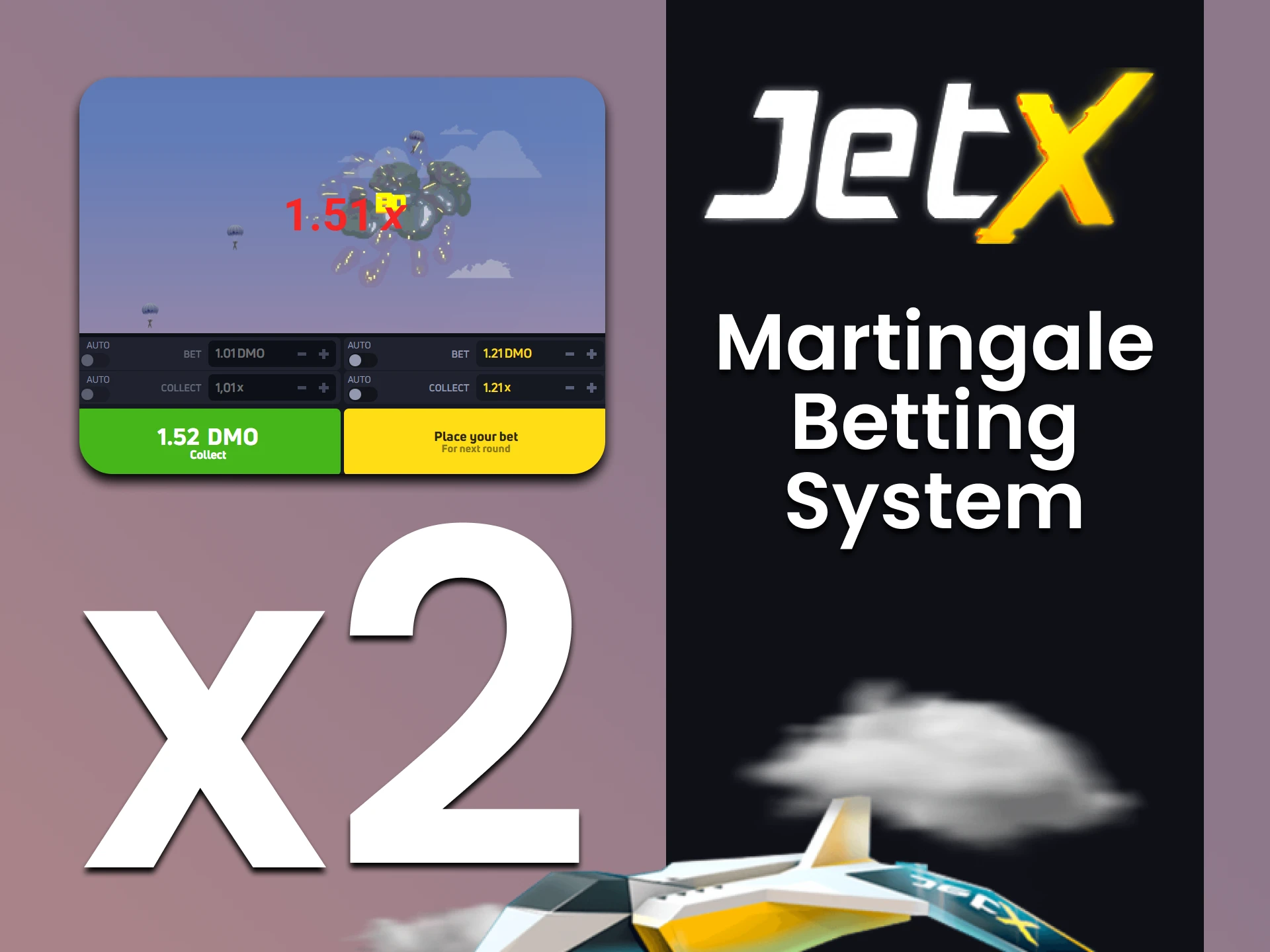 We will tell you about such a betting system for JetX as Martingale.